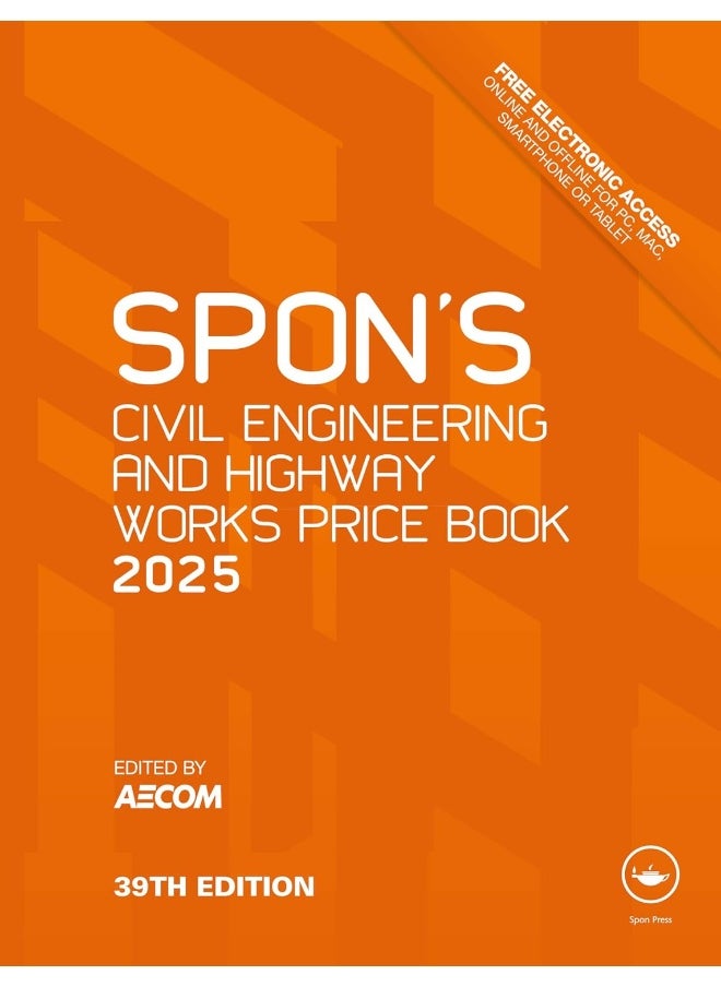 Spon's Civil Engineering and Highway Works Price Book 2025 
