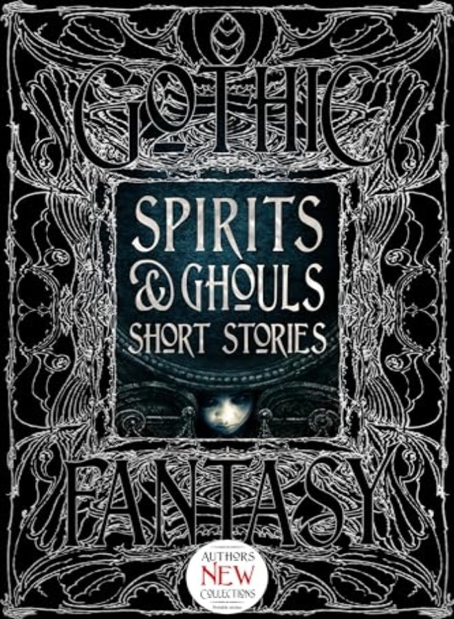SPIRITS & GHOULS SHORT STORIES 