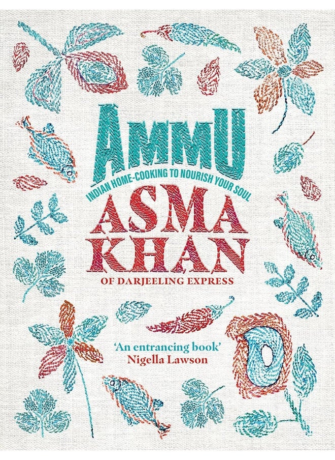 Ammu: Indian Home-Cooking To Nourish Your Soul