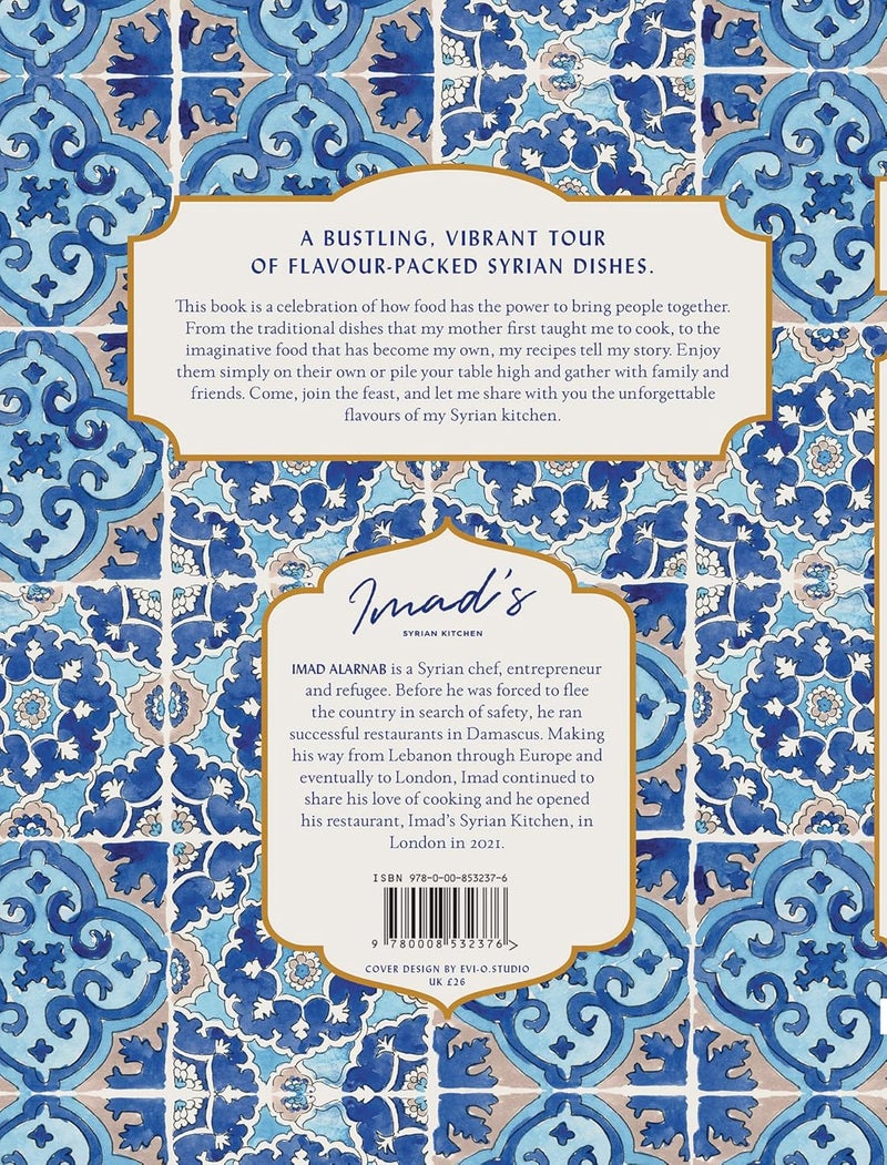 Imad’s Syrian Kitchen: The Sunday Times bestseller full of the delicious flavours of Syria, with authentic recipes and true stories of life as a refugee - Image 2