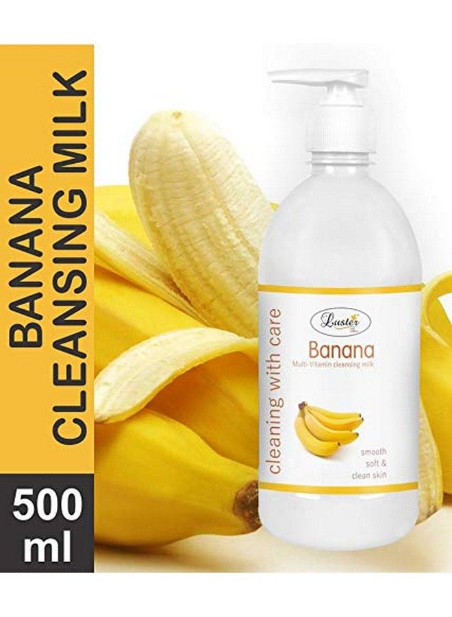 LUSTER Banana & Aloe Vera Cleansing Milk; 100% Natural; Smooth & Refreshing Skin; Facial Cleansing Milk; Makeup Remover Cleanser; Paraben Free 500Ml (Pack Of 2) - Image 4