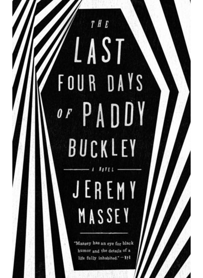 The Last Four Days Of Paddy Buckley 