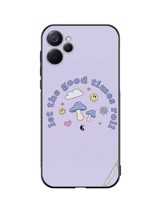VR CREATIVE Protective Case Cover For Realme 9i 5G Let The Good Ttimes Roll Design Multicolour - Image 1