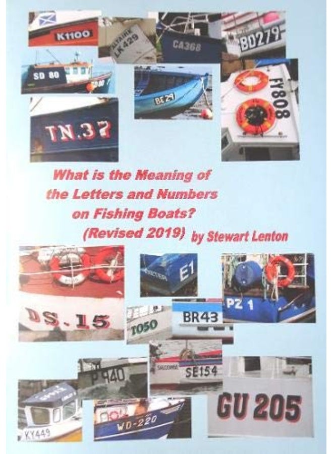 What is the Meaning of the Numbers & Letters on Fishing Boats: Revised 2019