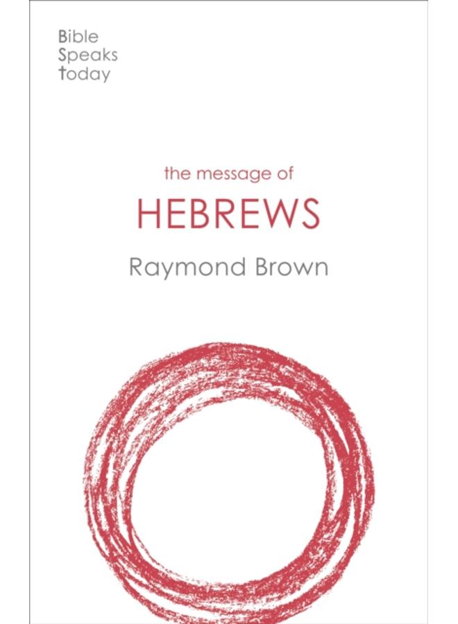 The Message of Hebrews 