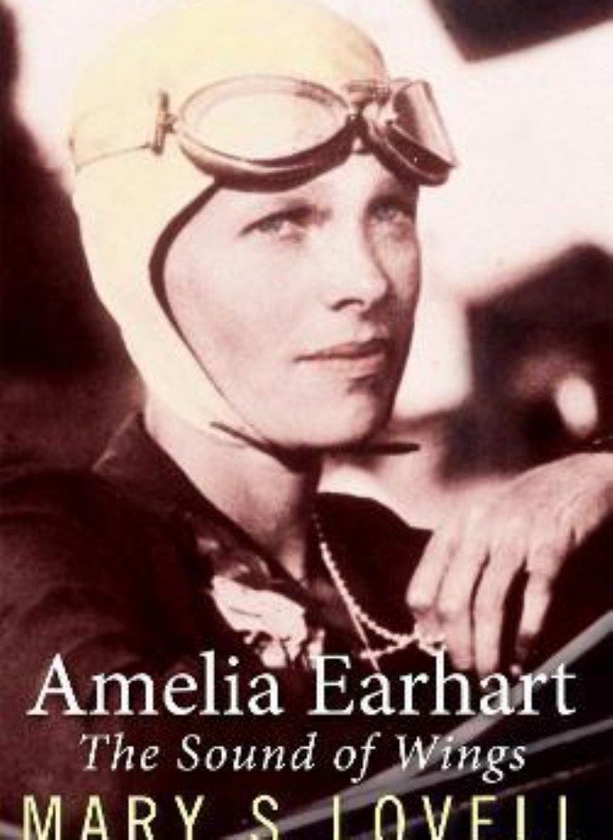 Amelia Earhart  The Sound of Wings Lovell Mary S 