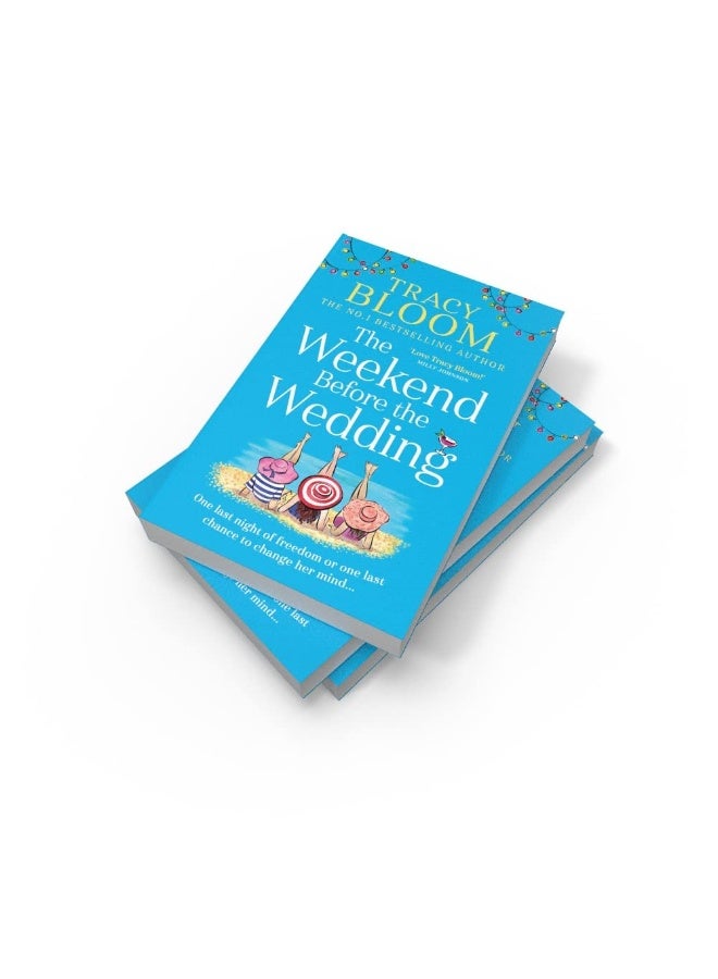 The Weekend Before the Wedding: the most funny, warm and uplifting book for 2022 - Image 3