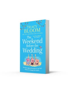 The Weekend Before the Wedding: the most funny, warm and uplifting book for 2022 - pzsku/Z2FB81ED7985C5ABFFCCDZ/45/_/1739453069/6be9dac0-ae75-483a-be1e-b91e1b4121cf