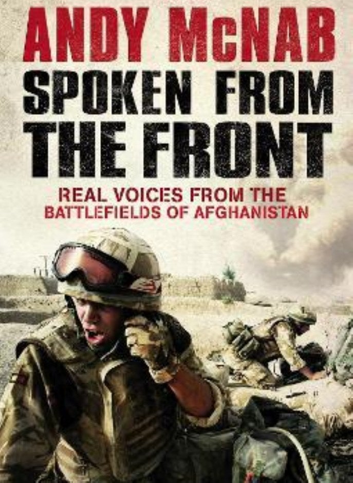 Spoken from the Front: Real Voices from the Battlefields of Afghanistan