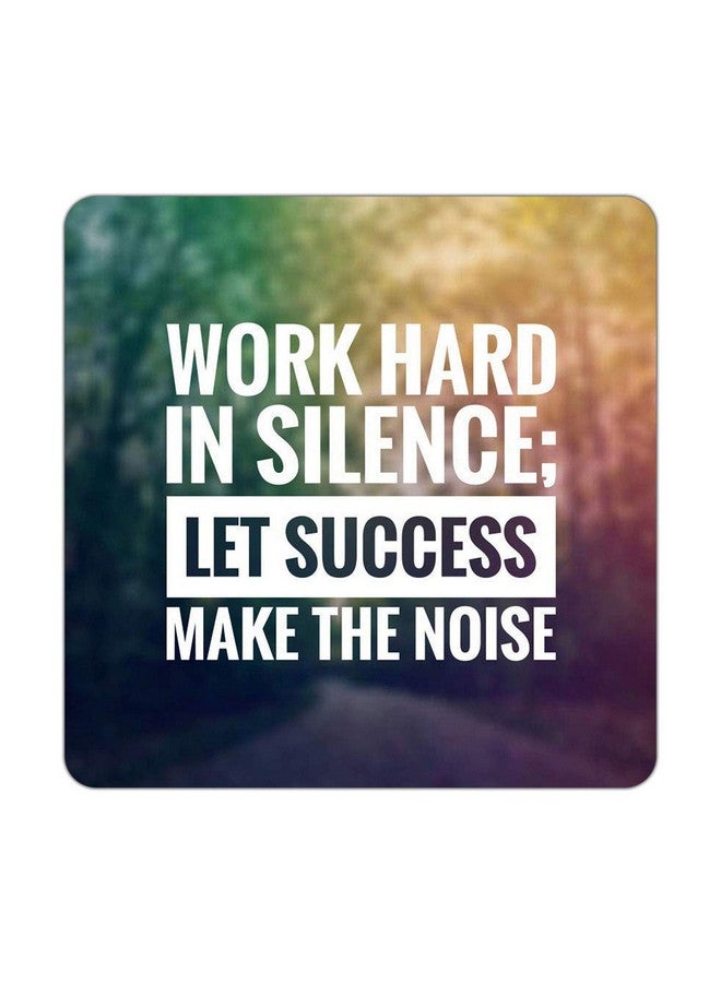 ASHVAH Work Hard in Silence let : Success Make The Noise Print/Typography Tea/Coffee Mug/Designer Handmade Wooden Coaster Set for Home Kitchen, Office Desk - Set of 4 - Square: 10cm - Image 4