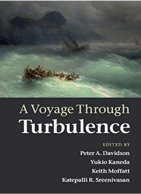 A Voyage Through Turbulence by Davidson, Peter A. (University of Cambridge) - Kaneda, Yukio (Nagoya University, Japan) - Moffatt, K Paperback