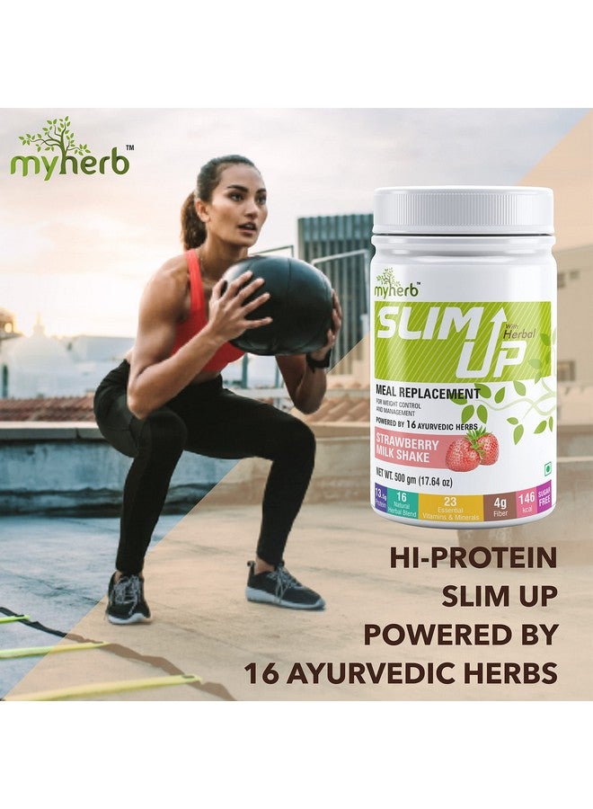 MYHERB Slim Up Meal Replacement Shake With 16 Natural Herbal Blend (Ayurvedic Formula) For Weight Control&Management-13.5g Protein-23 Vitamins For Men&Women (Strawberry Milk Shake, 500 gm) - Image 4
