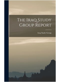 Legare Street Press The Iraq Study Group Report  - Image 1