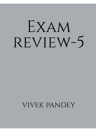Exam review-5 - pzsku/Z2FD010B7B68FA4A60835Z/45/1748329109/34538a45-72b0-481a-ac0c-c428c2df37e6