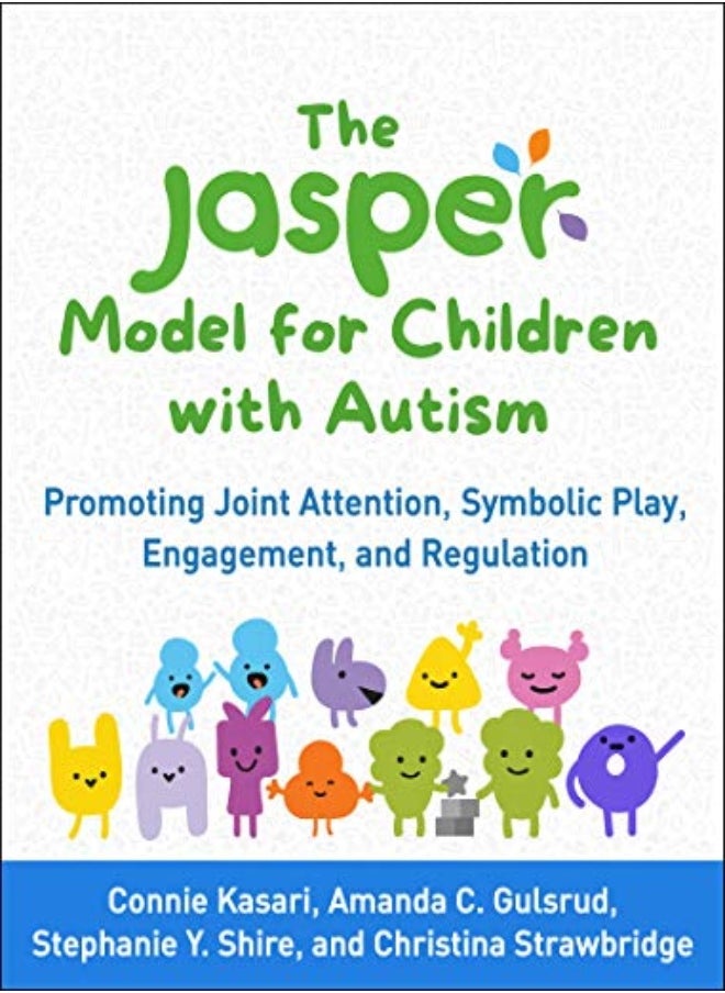 null - The Jasper Model For Children With Autism: Promoting Joint Attention, Symbolic Play, Engagement, And - Image 1