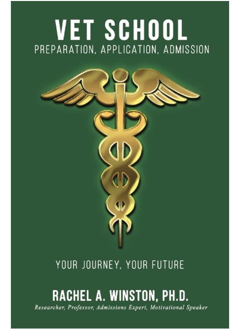 Vet School: Preparation, Application, Admission