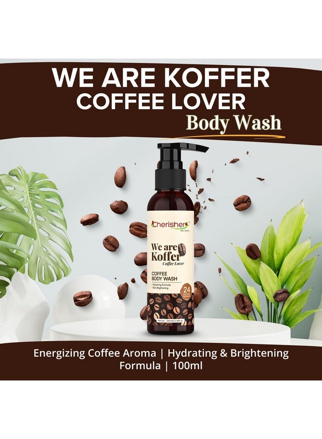 Cherisher Koffer Coffee Body Wash for Men & Women | 100ml Tan Removal & Natural Exfoliating Shower Gel | 24-Hour Freshness & Hydration | Gentle Formula for All Skin Types | Body Wash Under 100 - Image 2