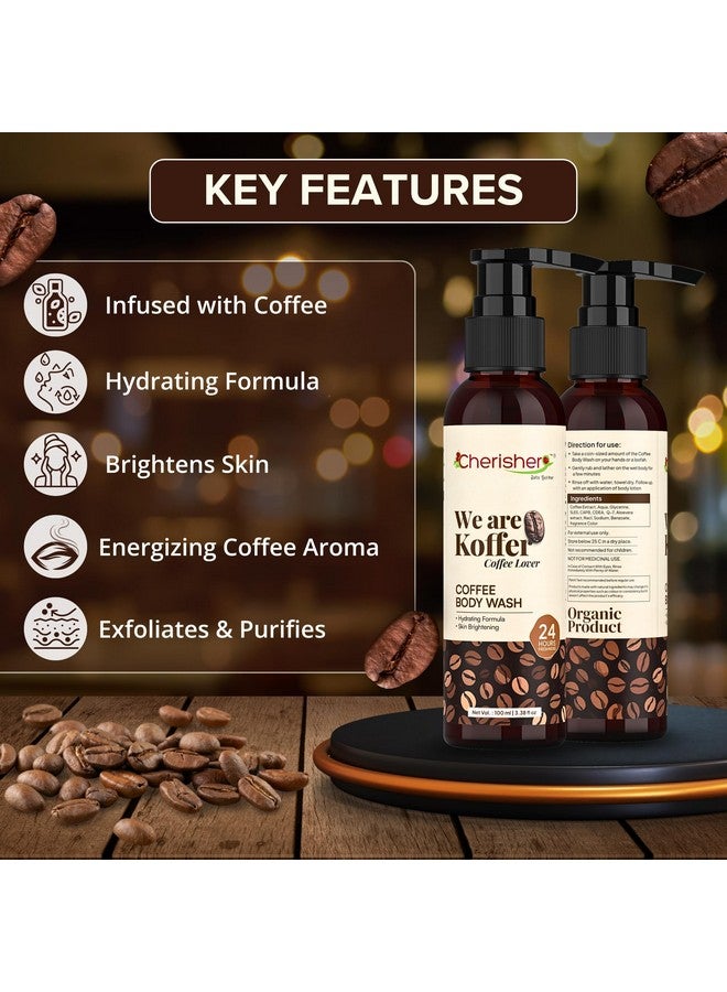 Cherisher Koffer Coffee Body Wash for Men & Women | 100ml Tan Removal & Natural Exfoliating Shower Gel | 24-Hour Freshness & Hydration | Gentle Formula for All Skin Types | Body Wash Under 100 - Image 3