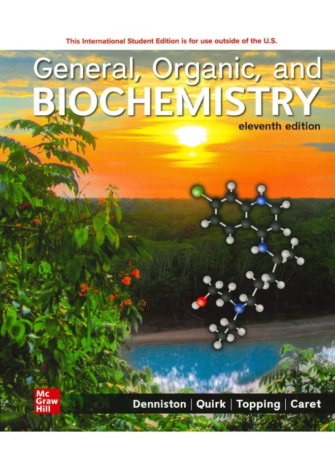 McGraw-Hill Education General Organic and Biochemistry ISE 