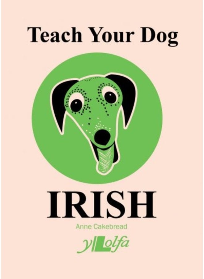 Teach Your Dog Irish - Paperback
