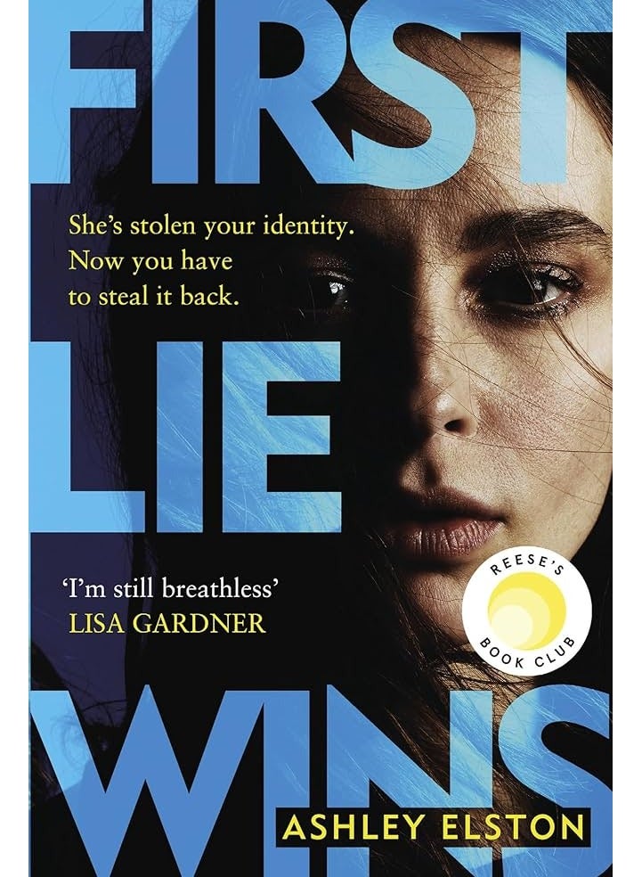 First Lie Wins 