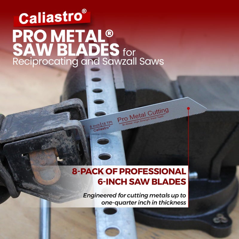 Caliastro 6-Inch Thick Metal Cutting Reciprocating Saw Blades (18 TPI) Made of Long Lasting Bi-Metal (HSS Teeth Bonded to HCS Body) - 8 Pack - Caliastro - Image 5