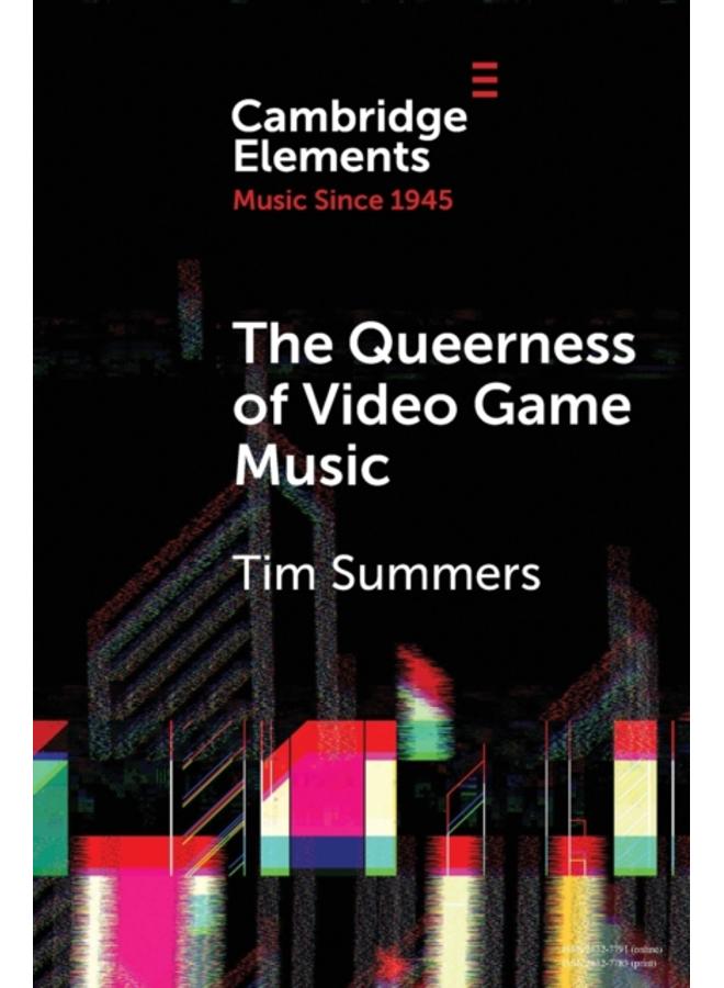 The Queerness of Video Game Music 