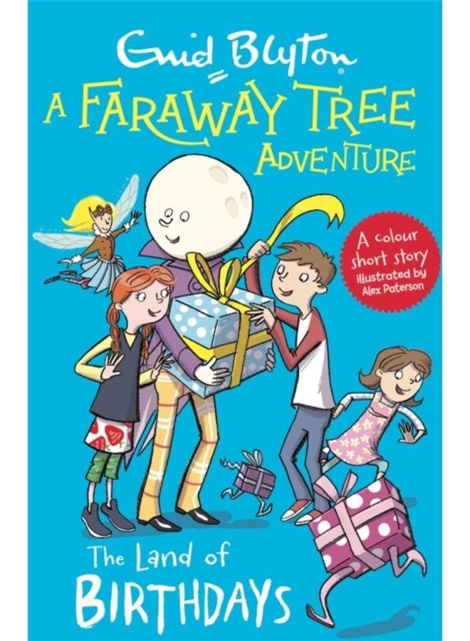 A Faraway Tree Adventure: The Land of Birthdays : Colour Short Stories 