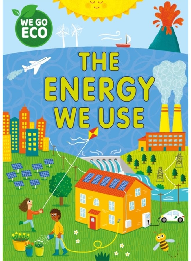 WE GO ECO The Energy We Use - Paperback