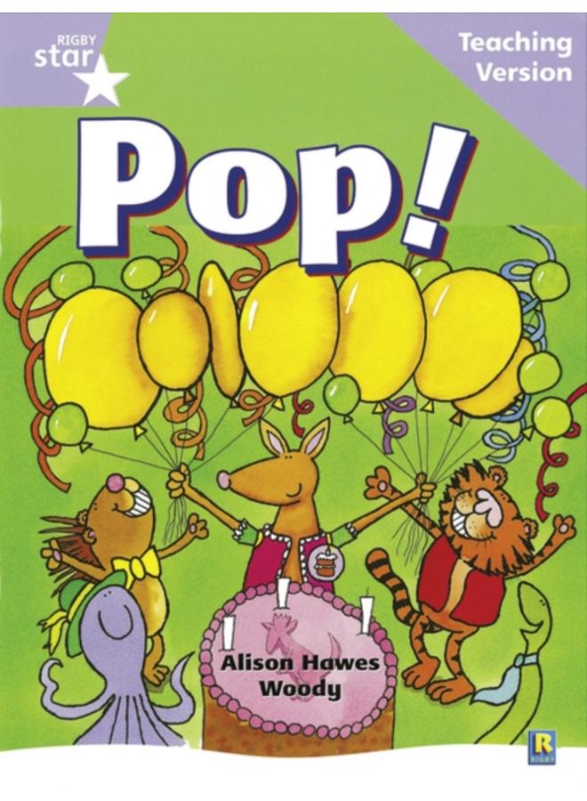 Rigby Star Guided Reading Lilac Level: Pop Teaching Version 