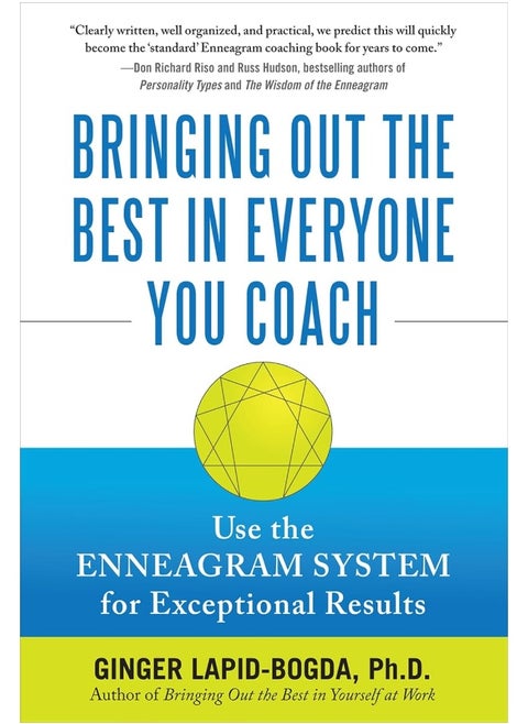 Bringing Out the Best in Everyone You Coach (Pb)