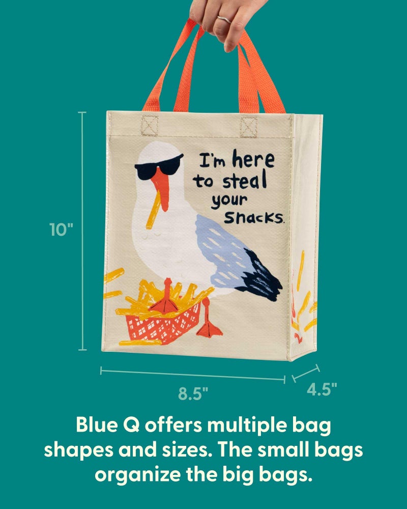 Blue Q Handy Tote Bag - I'm Here to Steal Your Snacks - Recycled & Reusable Sturdy Canvas Shopping Bag with Quirky Art and Handles, 95% Recycled Material Ideal for Lunch, Gift, 10" h x 8.5" w x 4.5" d - Image 2