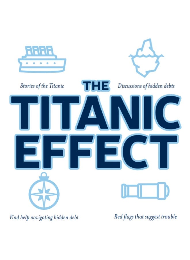 null - The Titanic Effect: Successfully Navigating the Uncertainties that Sink Most Startups - Image 1