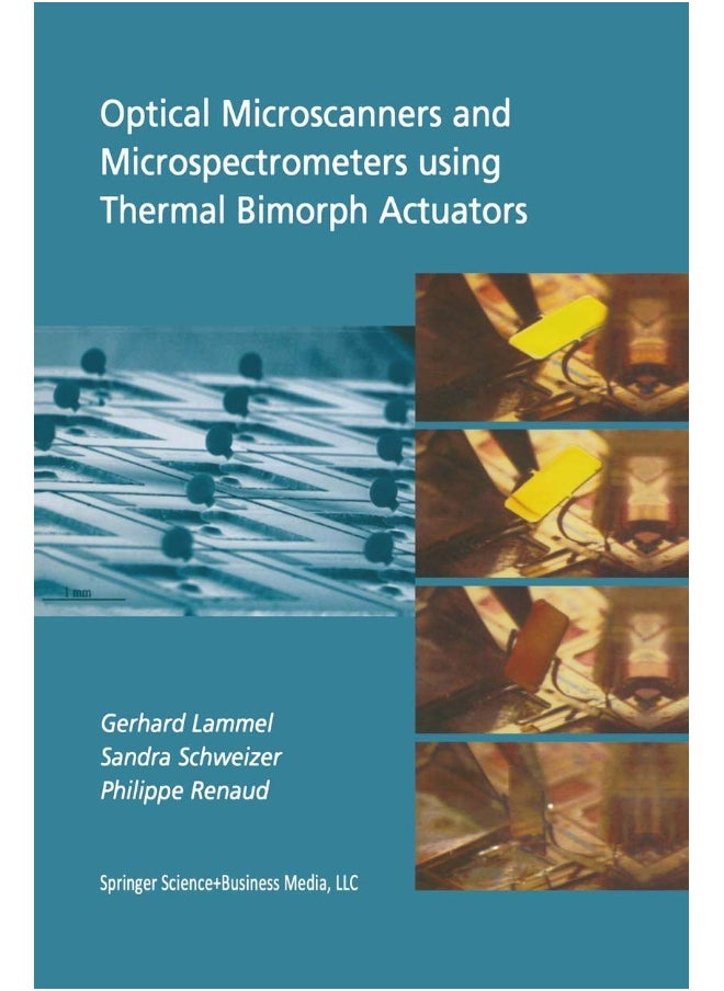 Optical Microscanners and Microspectrometers using Thermal Bimorph Actuators 