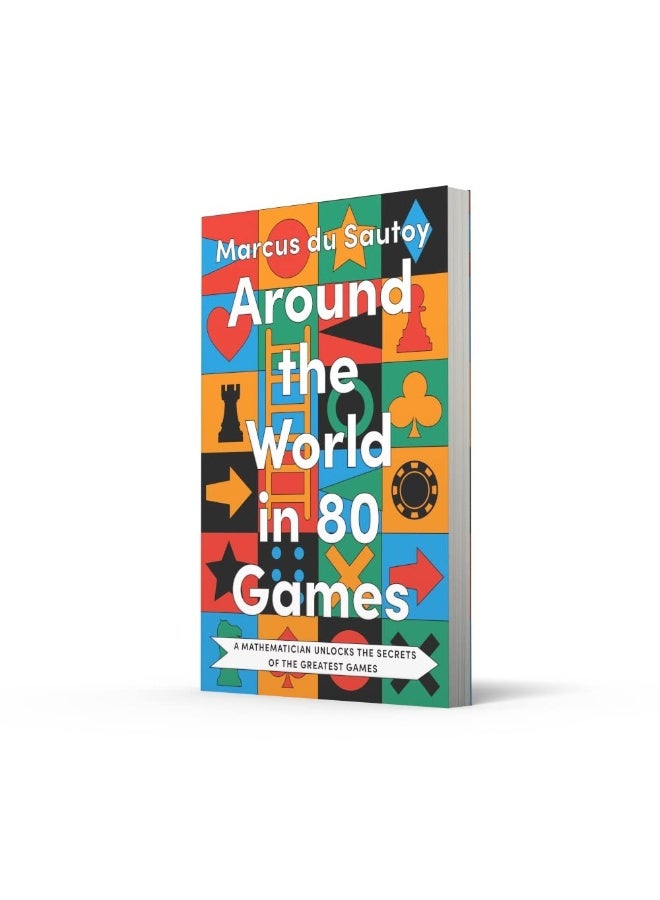 Around the World in 80 Games: A mathematician unlocks the secrets of the greatest games  - Image 4