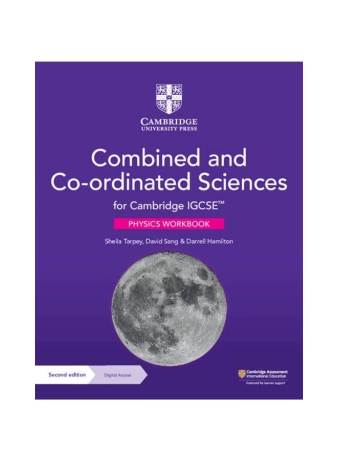 Cambridge IGCSE™ Combined and Co-ordinated Sciences Physics Workbook with Digital Access (2 Years) (Cambridge International Igcse) (2ND)
