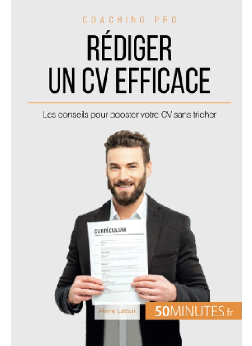 Rédiger un CV efficace: Les conseils pour booster votre CV sans tricher  - Image 1