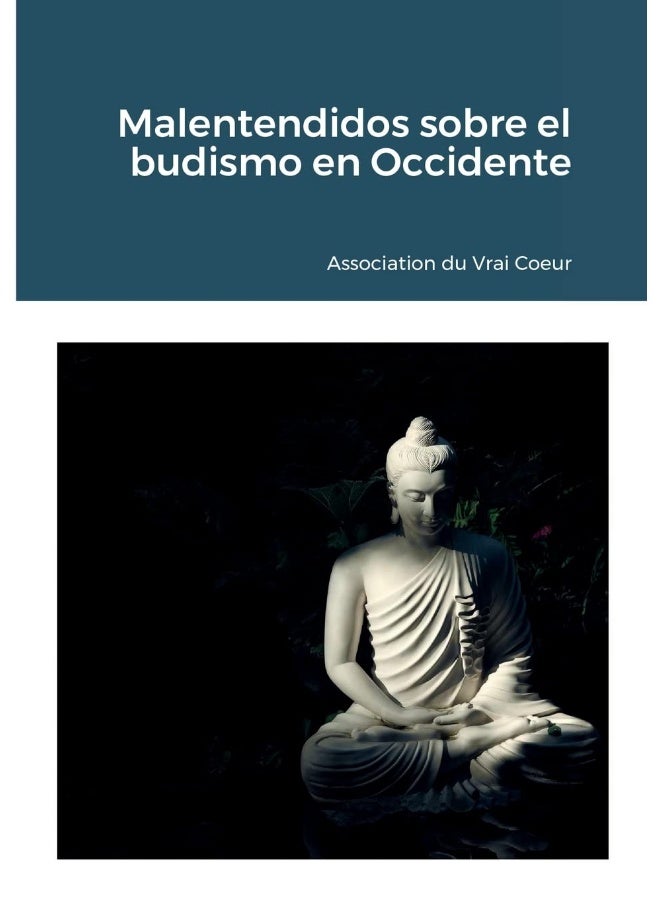 Malentendidos sobre el budismo en Occidente  - Image 1