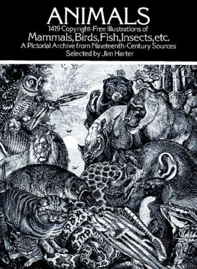 Animals : 1,419 Copyright-Free Illustrations of Mammals, Birds, Fish, Insects, Etc