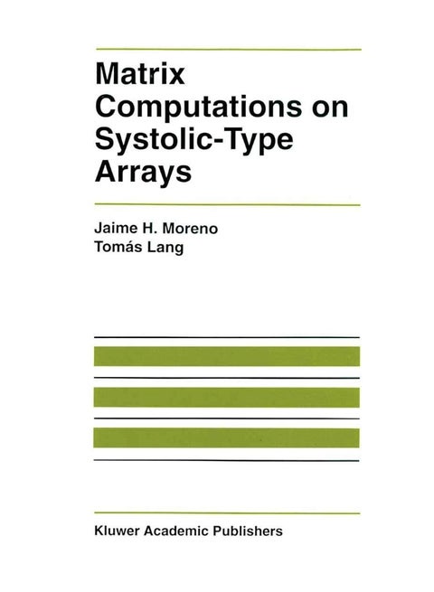 Matrix Computations on Systolic-Type Arrays