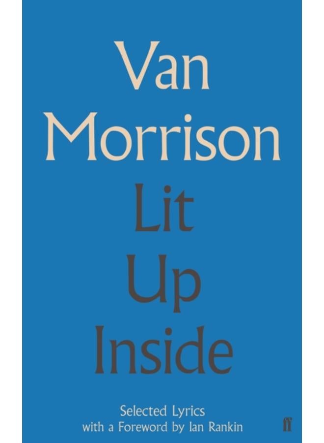 Lit Up Inside : Selected Lyrics 