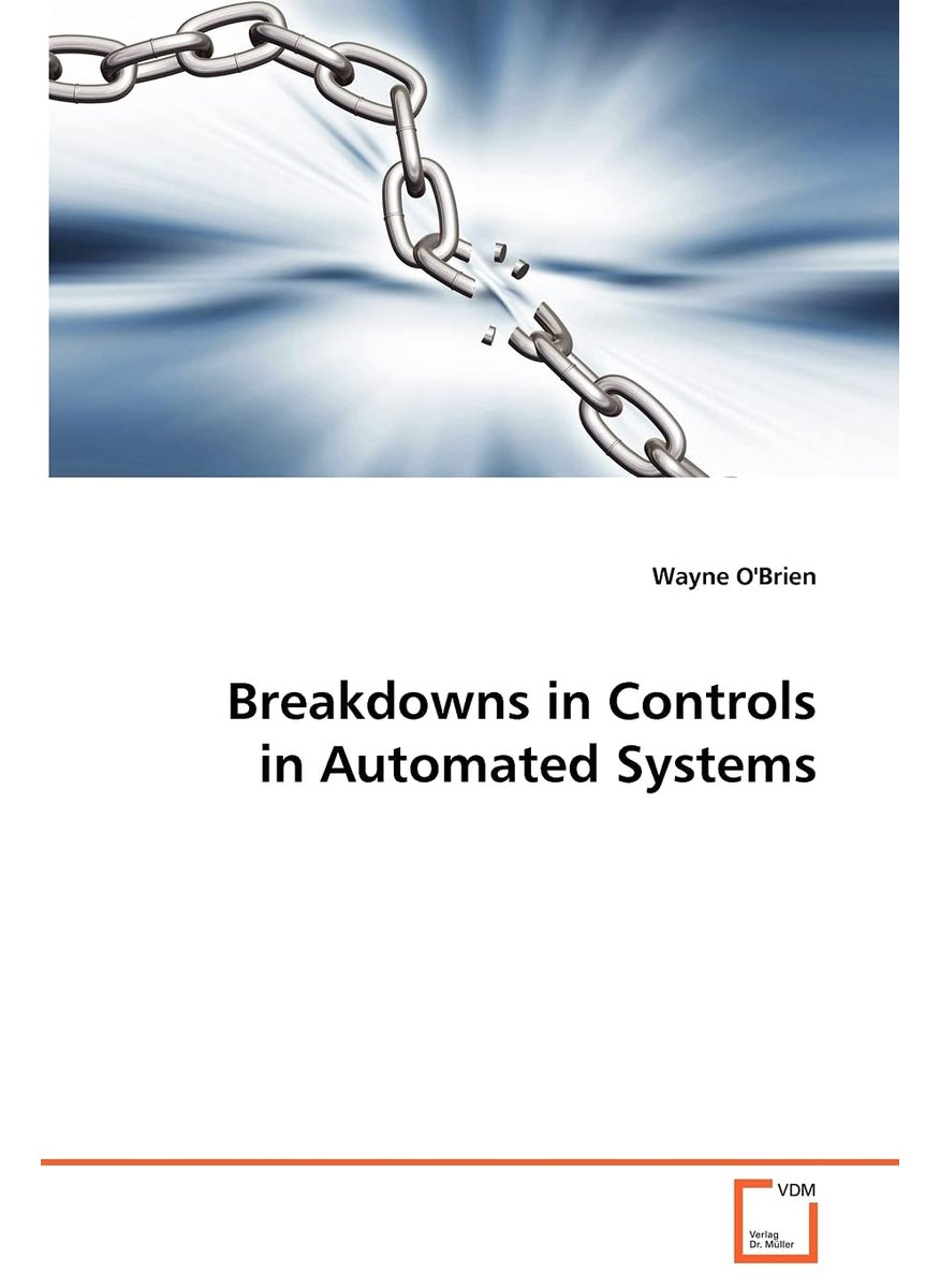Breakdowns in Controls in Automated Systems  - Image 1