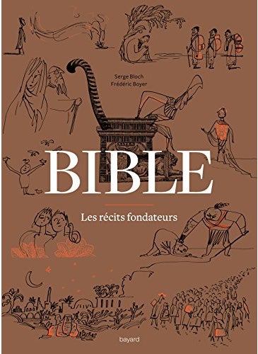 Bible Les Rcits Fondateurs 