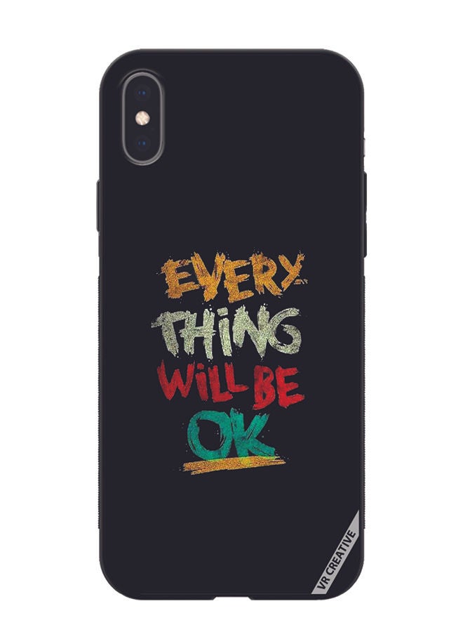 VR CREATIVE Protective Case Cover For Apple iPhone XS Max Everything Will Be Ok Design Multicolour - Image 1