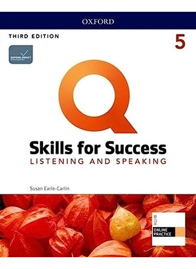 Q: Skills for Success: Level 5: Listening and Speaking Student Book with iQ Online Practice By Susan Earle-Carlin  - Image 2