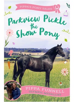 Parkview Pickle the Show Pony 