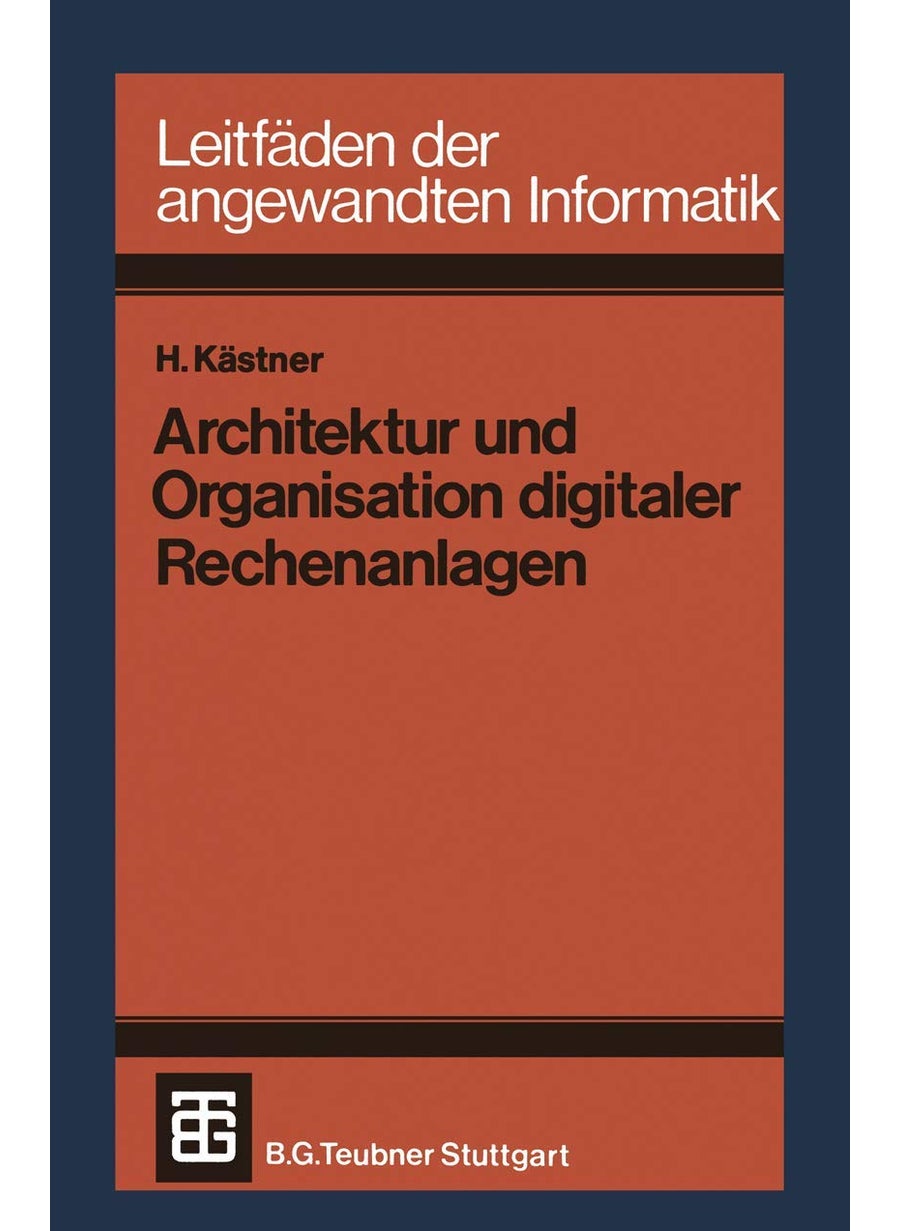 Architektur und Organisation digitaler Rechenanlagen 