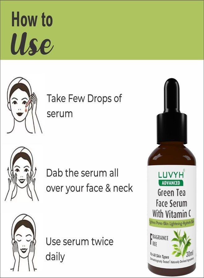 Luvyh Green Tea Face serum with Vitamin C- For Smoothening & Brightening 30ML - Image 5