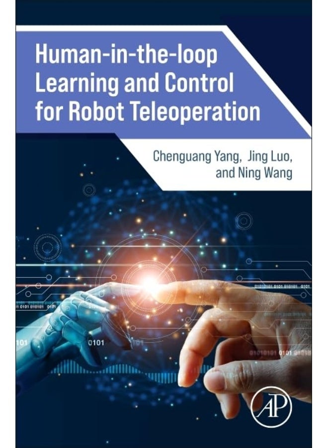 Human-In-The-Loop Learning and Control for Robot T 