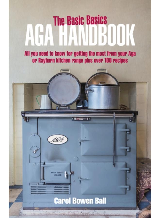 The Basic Basics Aga Handbook